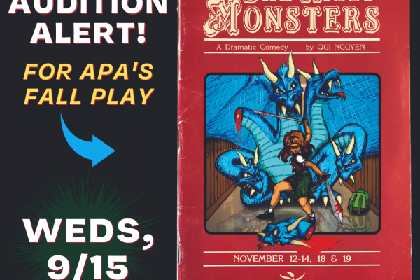 SHE KILLS MONSTERS Auditions: Weds, 9/15